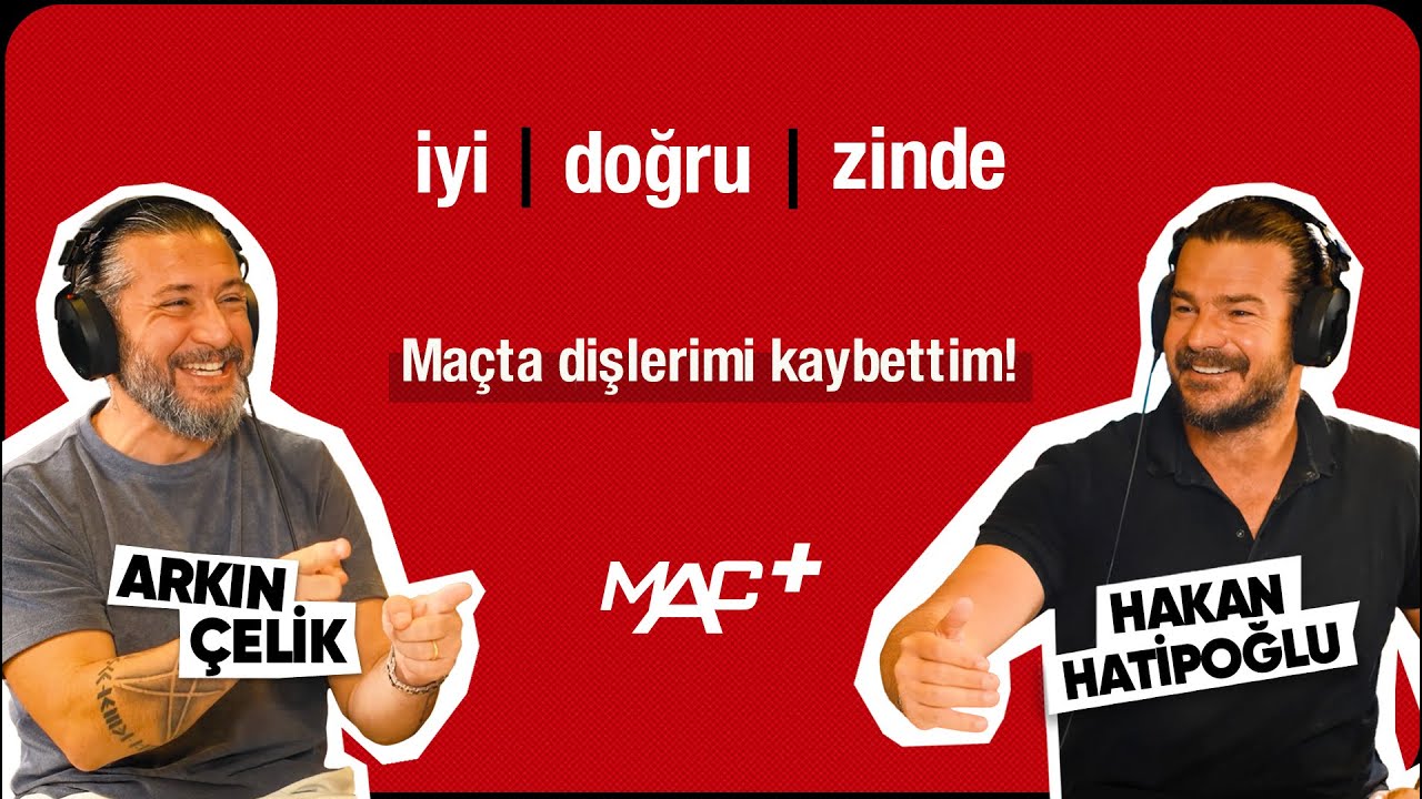 Maçta dişlerimi kaybettim! / Hakan Hatipoğlu