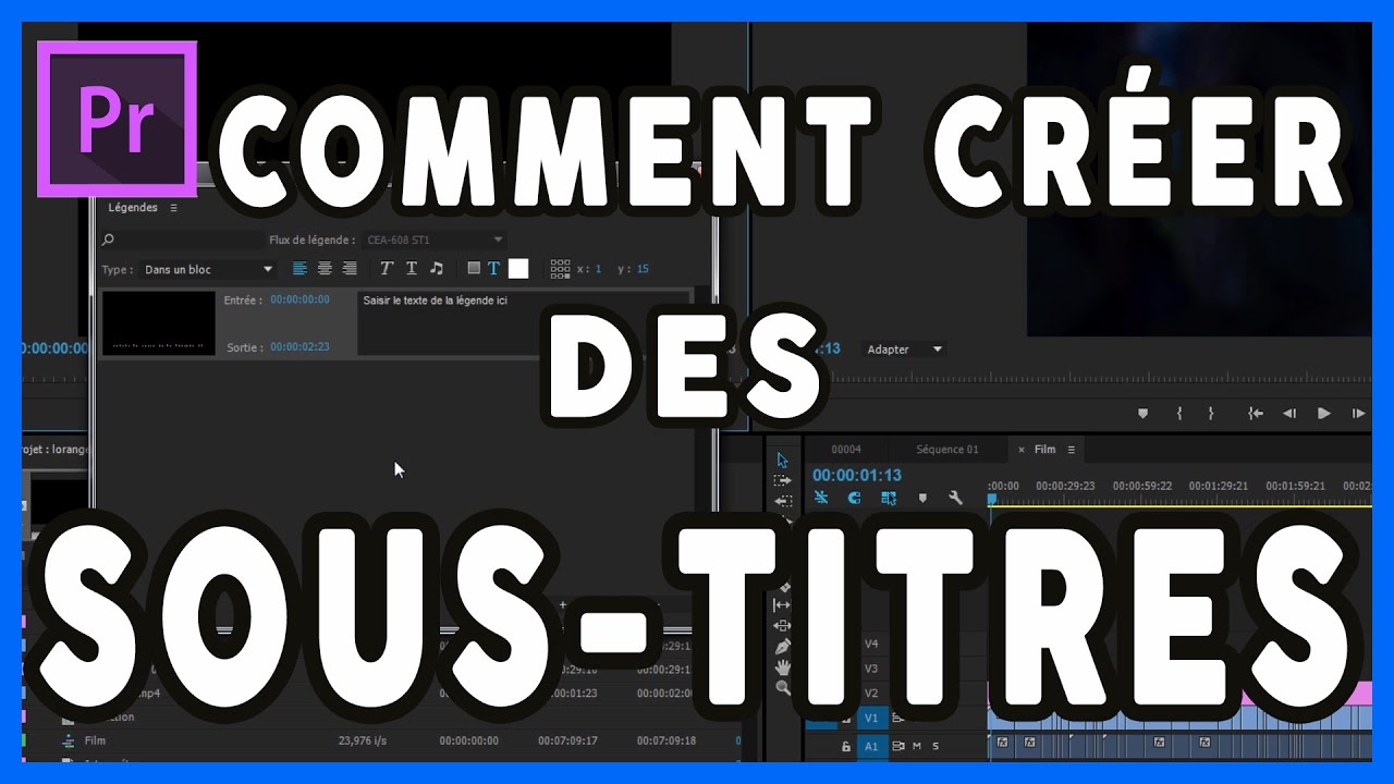 Comment créer des sous-titres avec Adobe Premiere Pro