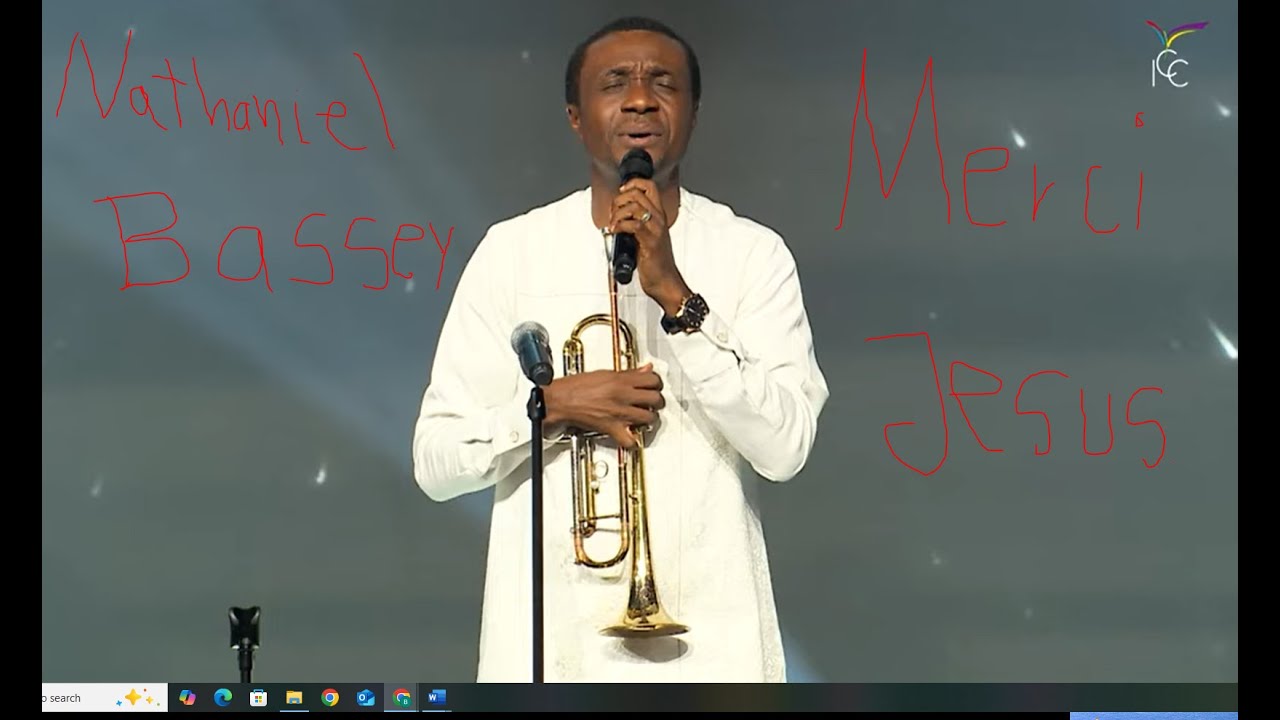 MERCI JESUS!   Nathaniel Bassey/ ICC Cité de Gloire