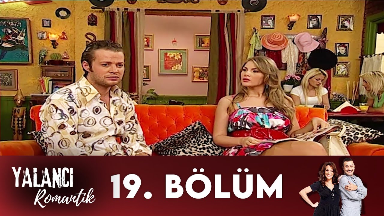 Yalancı Romantik | 19. Bölüm