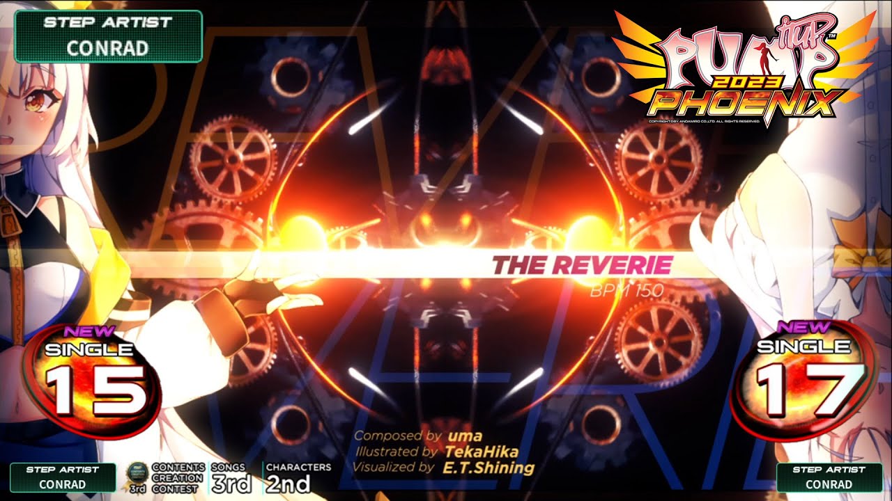 [PUMP IT UP PHOENIX] The Reverie(더 레버리) S15 & S17 (Phoenix Modified ver.)