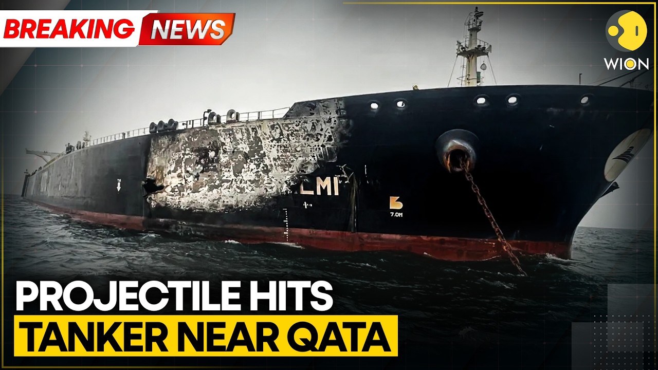 Breaking | UK Agency: Tanker Hit by 'Unknown Projectile' Off Qatar | WION
