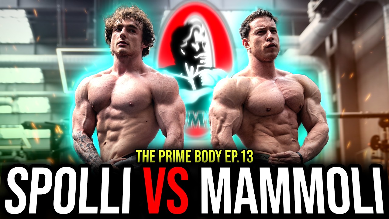 MAMMOLI vs SPOLLI PUSH DAY a 5 WEEKS OUT // THE PRIME BODY - ep.13