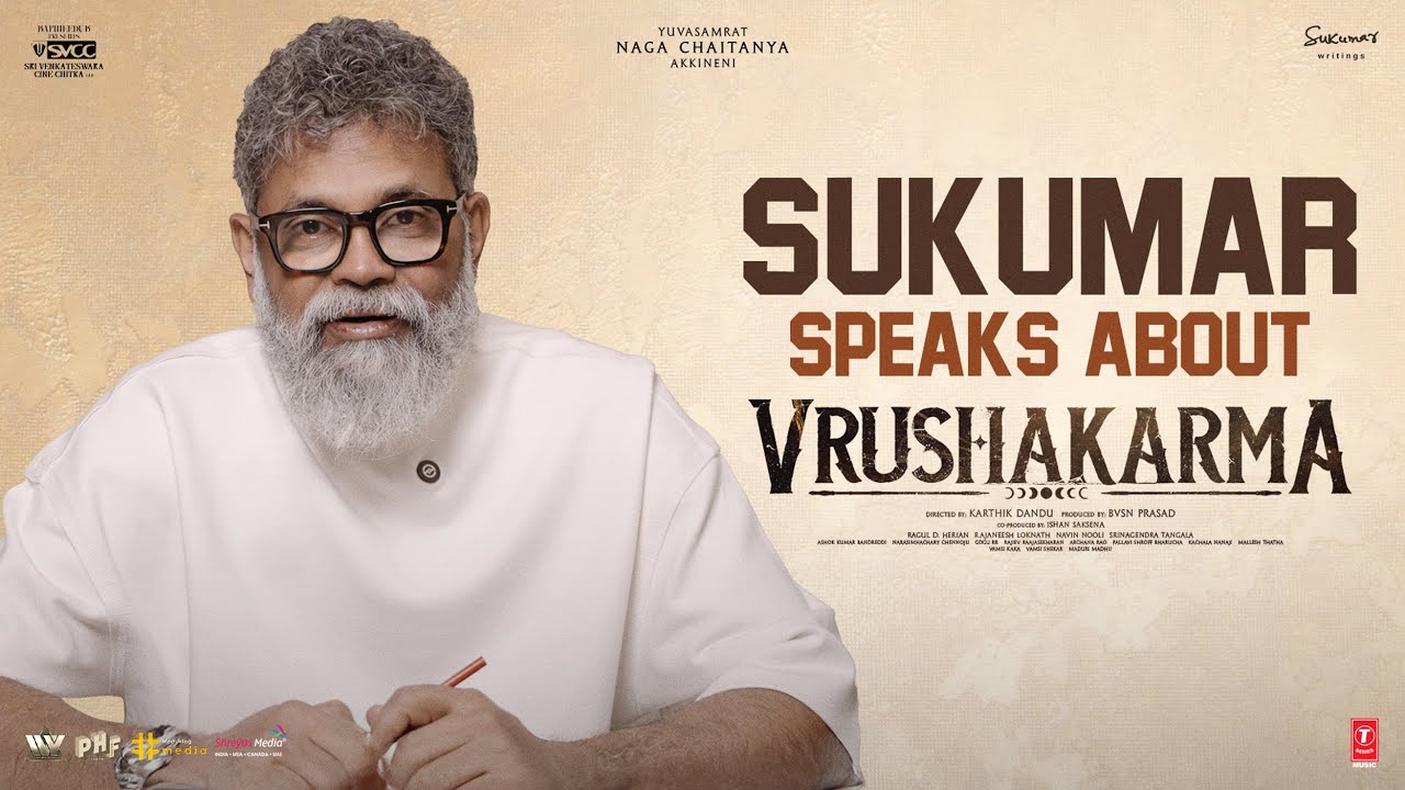 Sukumar speaks about Vrushakarma Glimpse | Naga Chaitanya | Karthik Dandu | Meenakshi | Ajaneesh