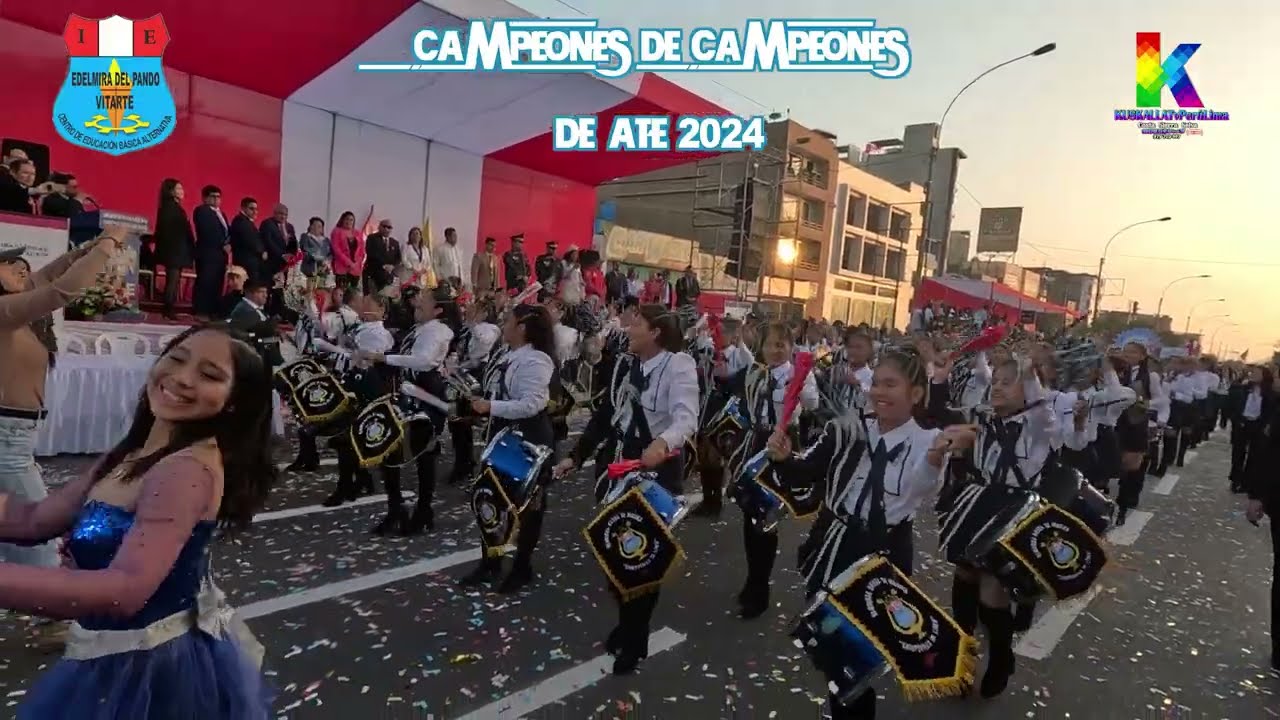 Edelmira Del Pando- CAMPEON DE CAMPEONES 2024 - Ate DESFILE ESCOLAR  (SECUNDARIA)