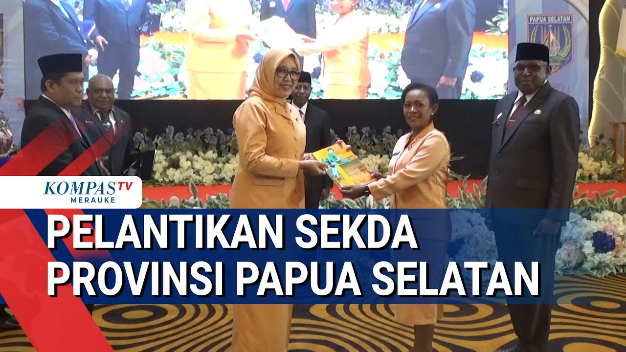 Pelantikan Sekda Provinsi Papua Selatan