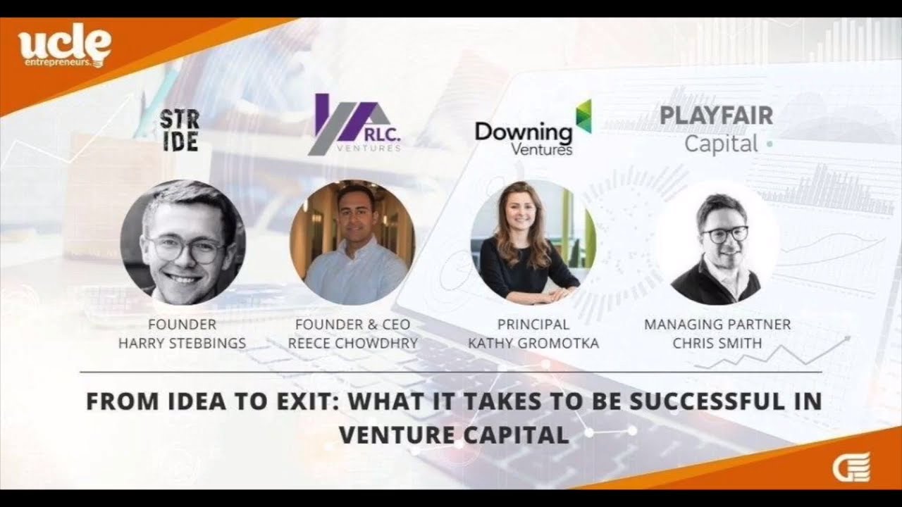 From Idea to Exit: What it Takes to be Successful in Venture Capital