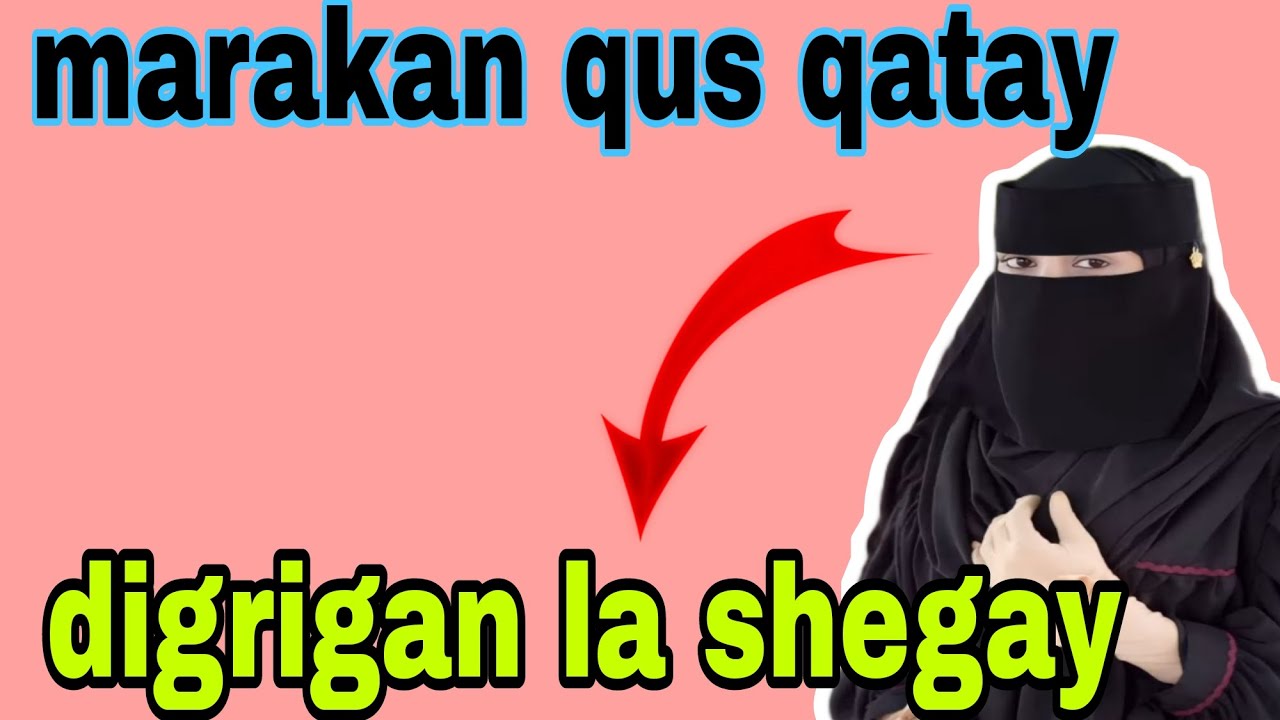 ha quusan rajada waxa ka xiga digrigan iyo sabta intad la timadid@afnaaneddabsan