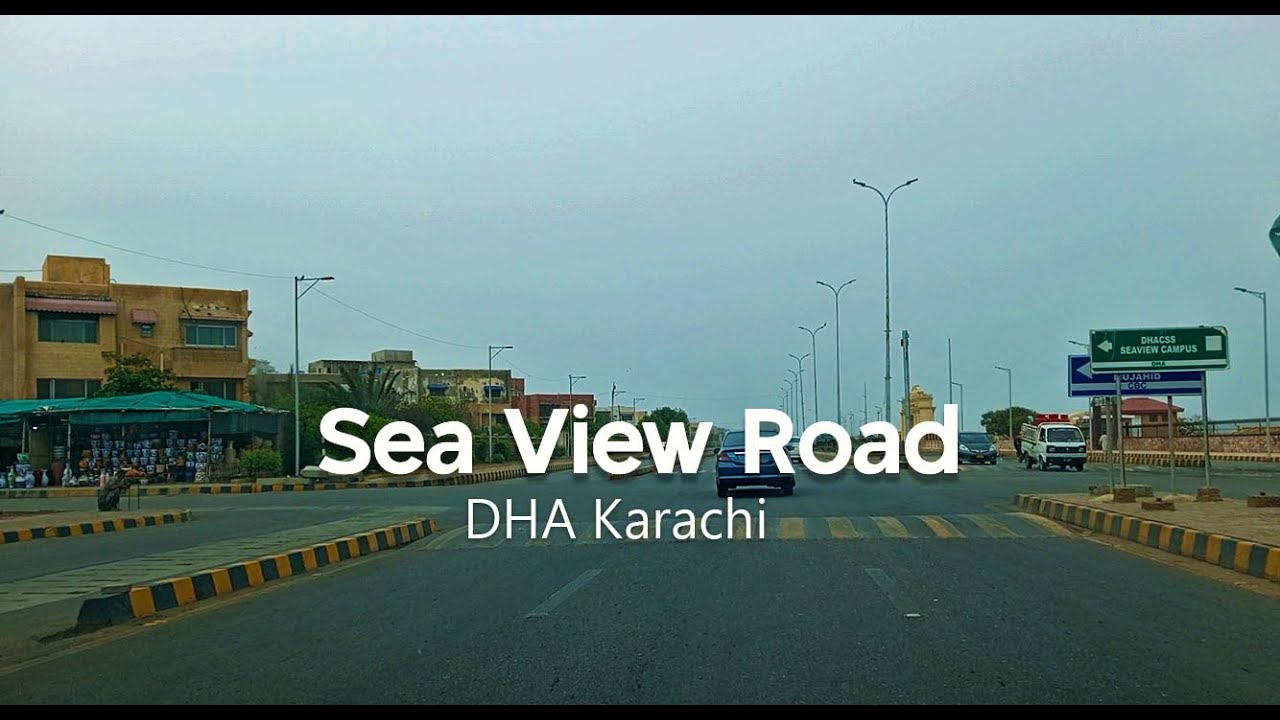 Sea view Road | Abdul Sattar Edhi Avenue | DHA | Karachi Street View | 8th July 2023