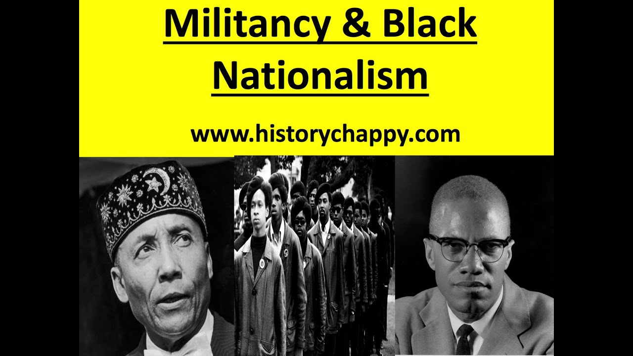 Black Nationalism & Militancy 1945-1975.