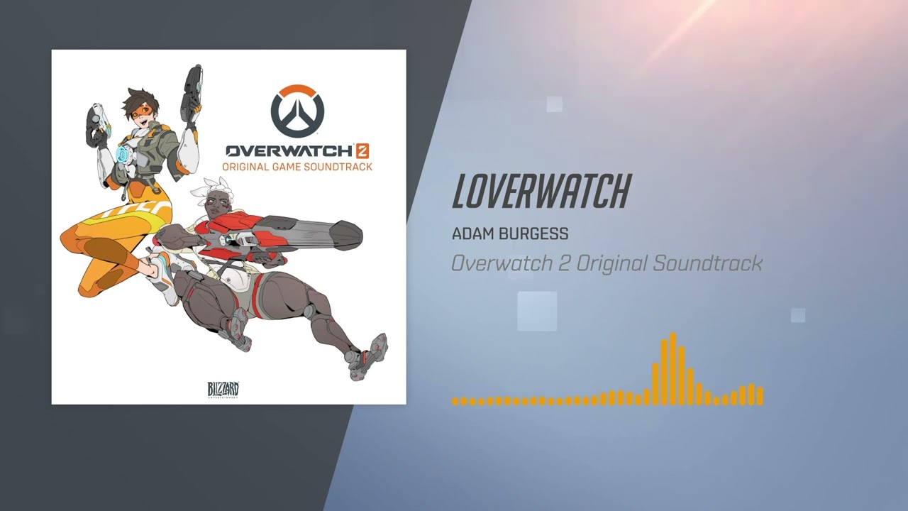 Overwatch 2 Original Soundtrack | Loverwatch