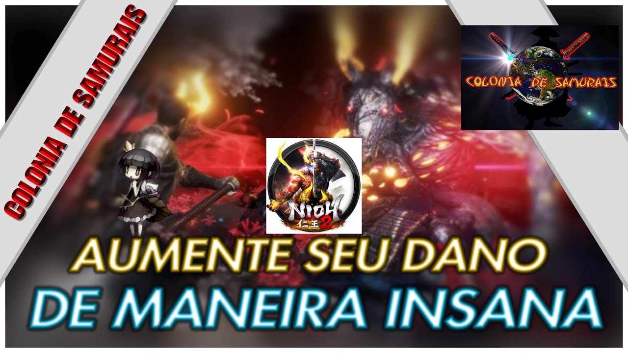Nioh 2 Aumente o Dano de Maneira Insana (Gra&ccedil;a+Kabuto+Nuppeppo) Gra&ccedil;a de Benzaiten