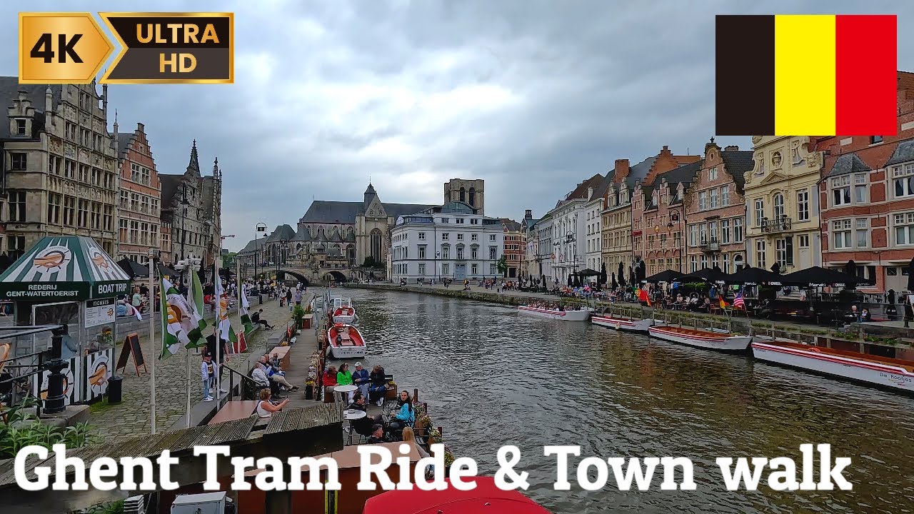[4K] 🇧🇪 Belgium Ghent (Gent) tram ride and walk | Flemish town