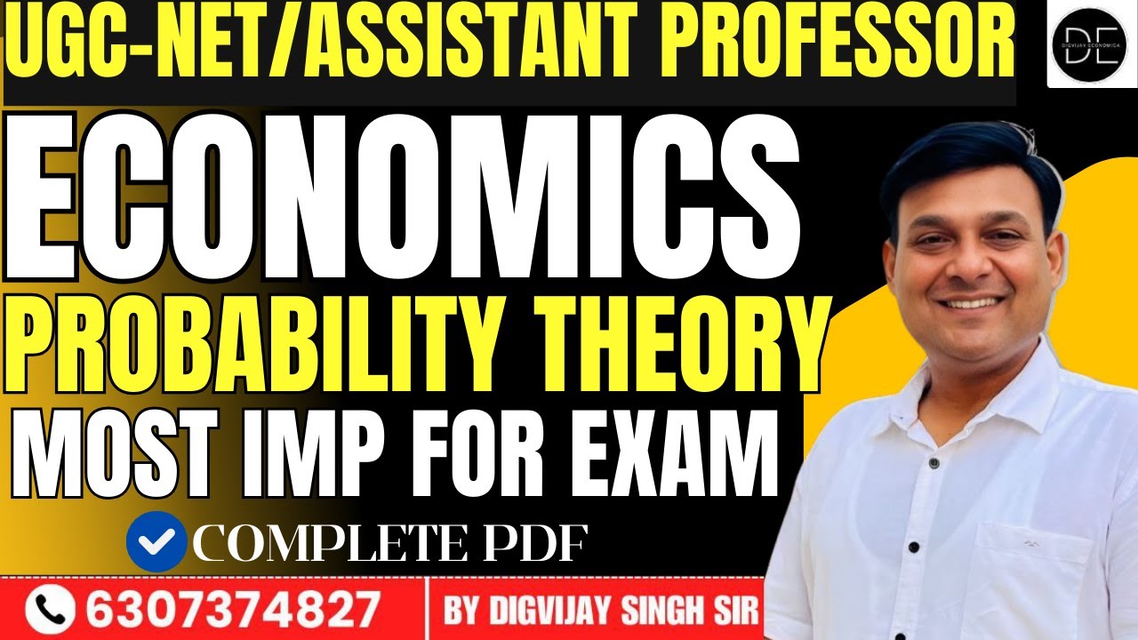 PROBABILITY THEORY—MOST IMPORTANT FOR UGC NET & ASSISTANT PROFESSOR 2025 | REVISION BY DIGVIJAY SIR