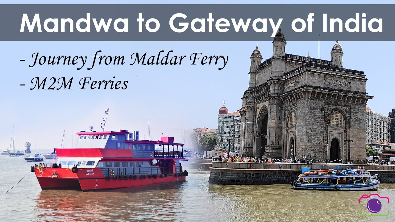 Mandwa Jetty to Gateway of India | Alibaug to Gateway of India | Maldar | M2M Ferries
