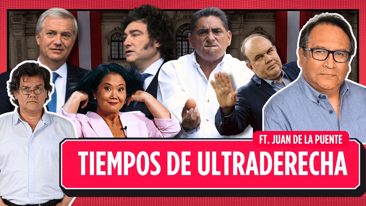 Ultraderecha en ascenso: Juan De la Puente analiza el giro pol&iacute;tico en Per&uacute; 2026 | Al Filo