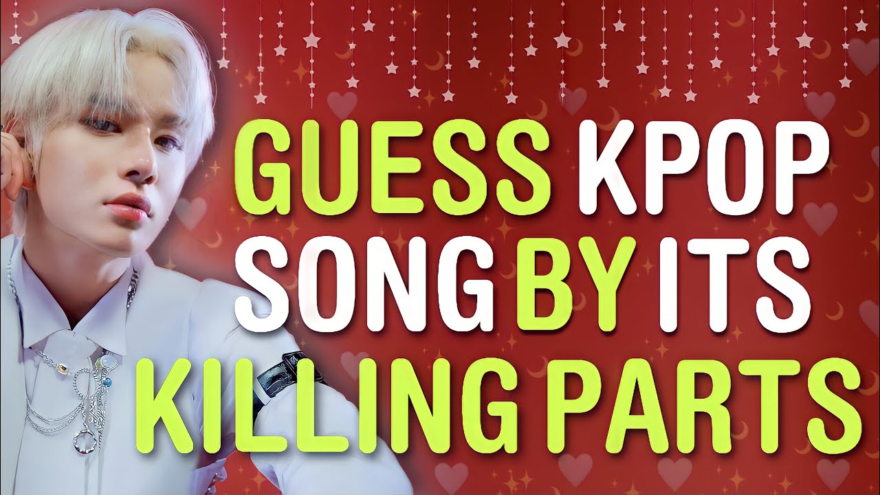 GUESS THE KPOP SONG BY ITS KILLING PARTS | KPOP GAMES