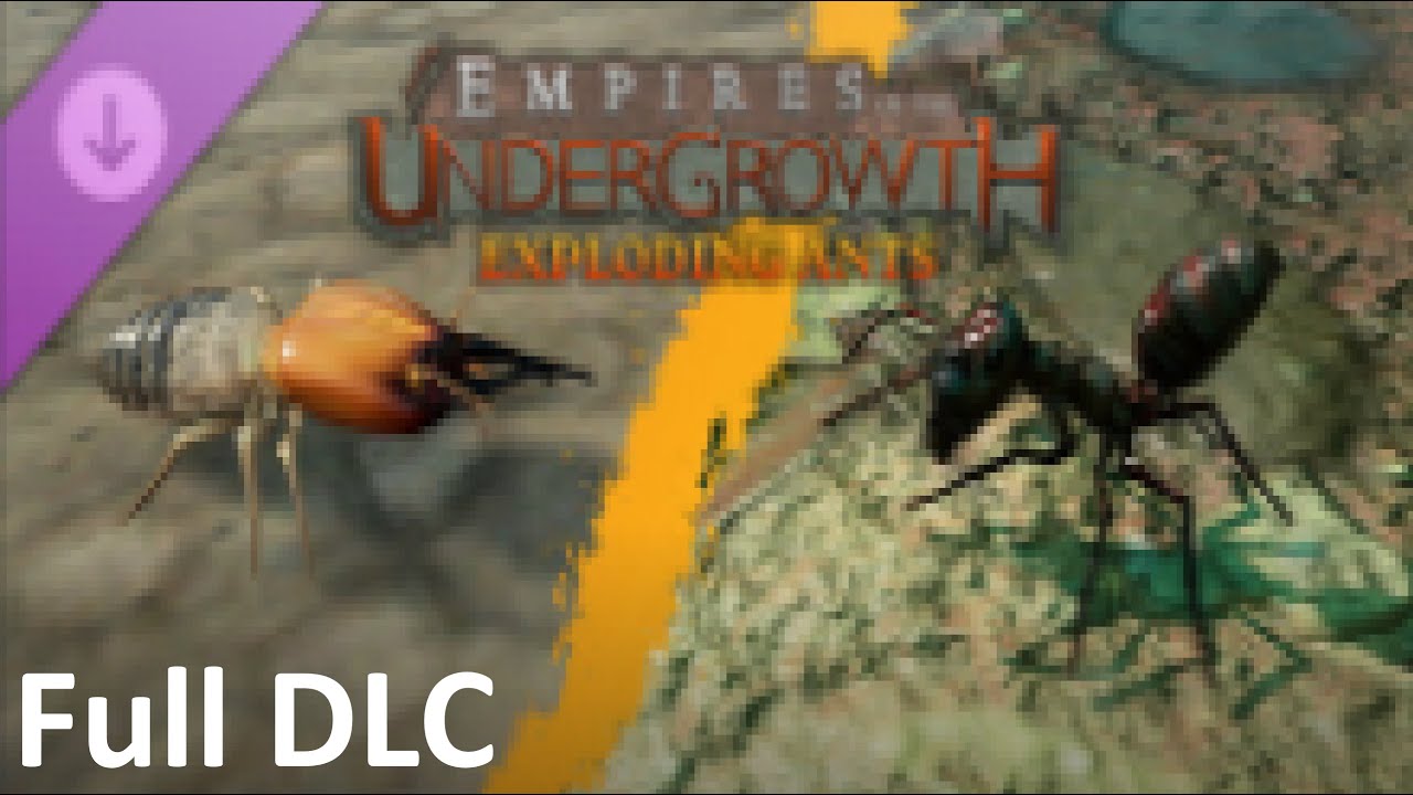 Empires of the Undergrowth - Exploding Ants DLC Full Game / Part 1 - No Commentary Gameplay