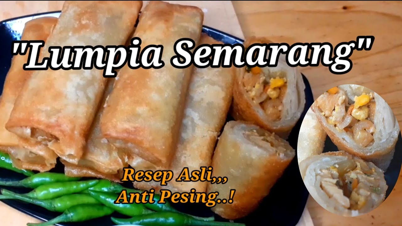 RESEP LUMPIA SEMARANG ISI REBUNG | RESEP ASLI