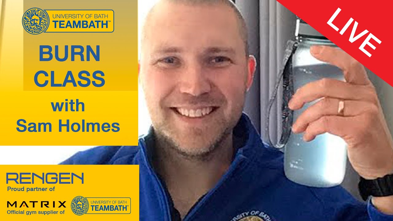 LIVE: Burn class with Sam Holmes | Friday 24th April 2020