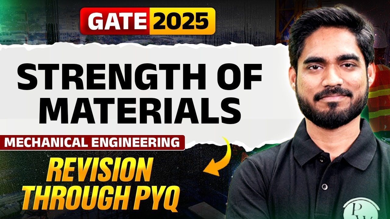 Target GATE 2025 | Strength of Materials | Mechanical Engineering | Revision through PYQ