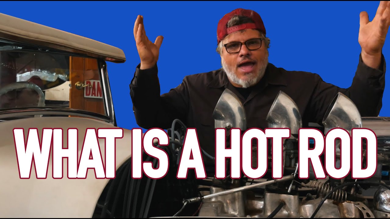 Hot Rod Stories With Bob Bleed: What Is A Hot Rod?