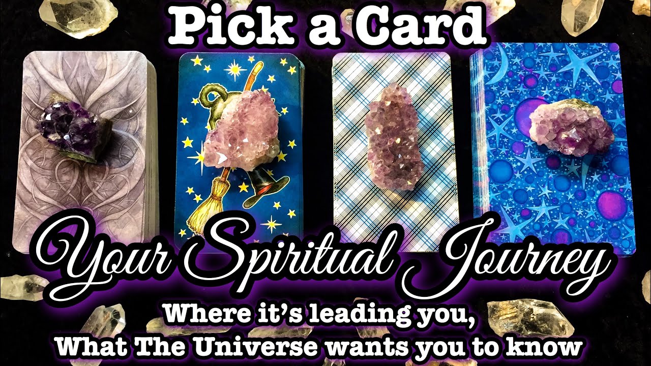 PICK A CARD 😇 YOUR SPIRITUAL JOURNEY, WHERE IT’S TAKING YOU! WHAT YOU SHOULD KNOW!✨