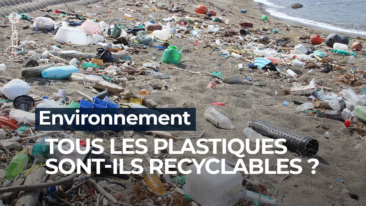 Environnement : tous les plastiques sont-ils recyclables ? - RTBF Info