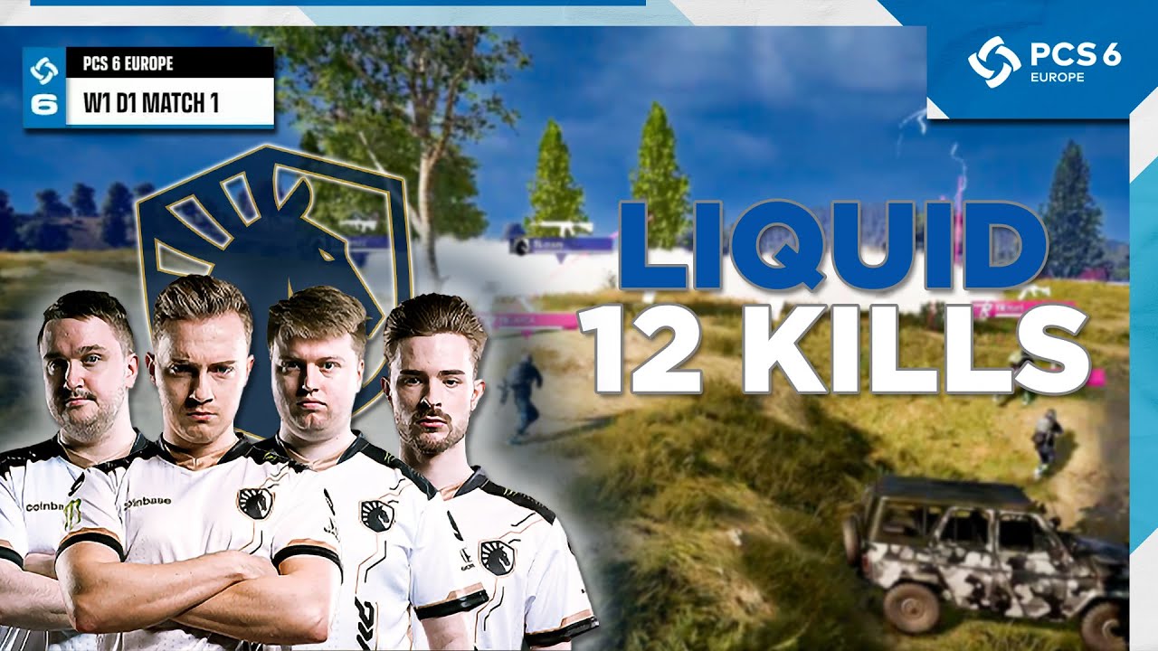 PUBG PCS6 • EUROPE - TEAM LIQUID 12 KILLS