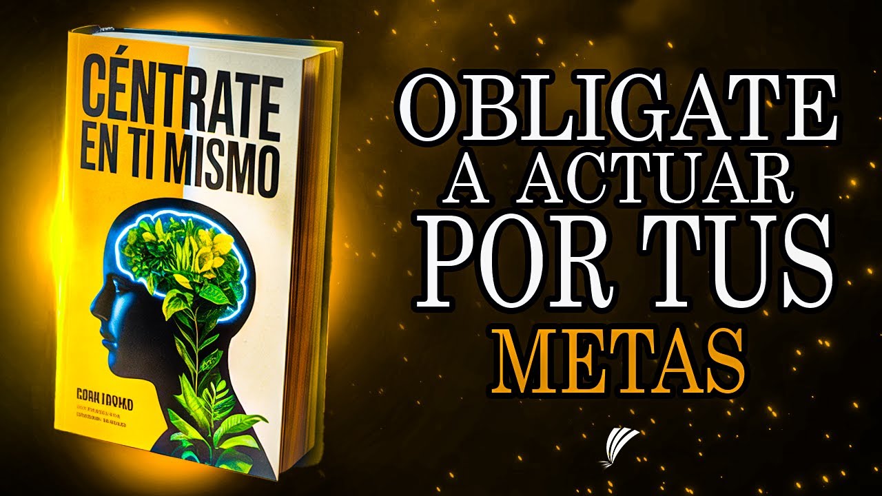 Concentrarte en TI MISMO y MIRA lo que Sucede | Audiolibro Completo