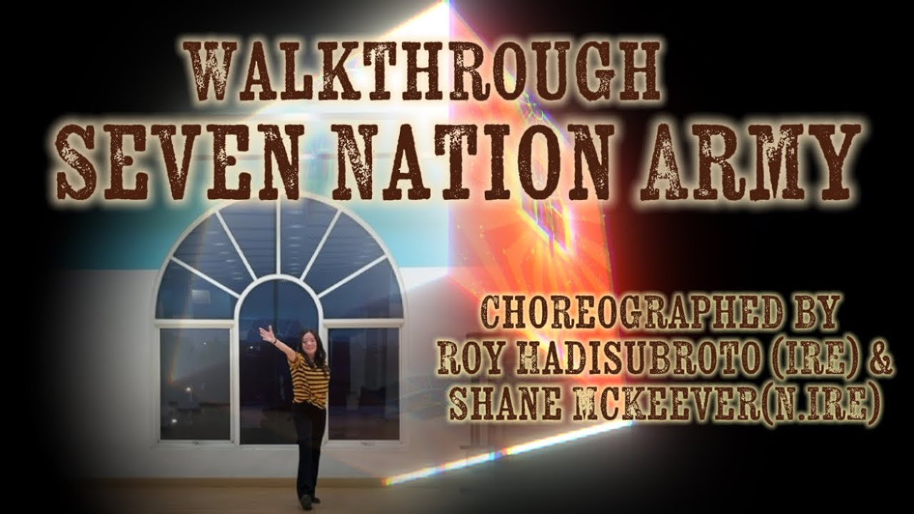 Walkthrough Seven Nation Army Choreo by Roy Hadisubroto & Shane McKeever -detail on description