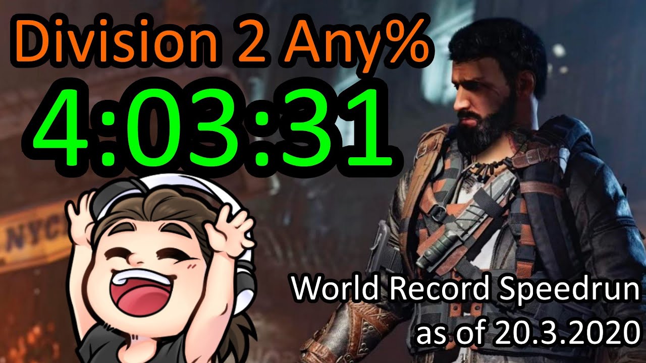 Division 2 Any% Speedrun in 4h 3m