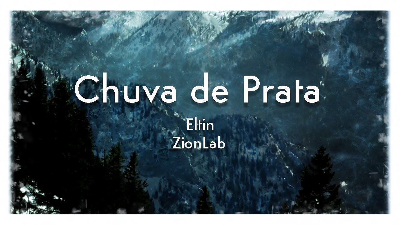 Eltin - Chuva de Prata    Video Clipe Oficial