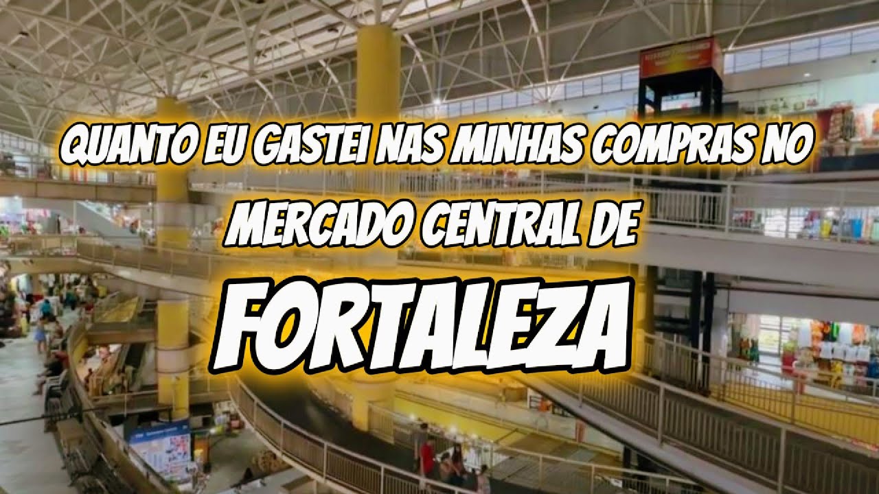 Mercado Central de Fortaleza: Passeio Completo + Comprinhas! 🛍️💰