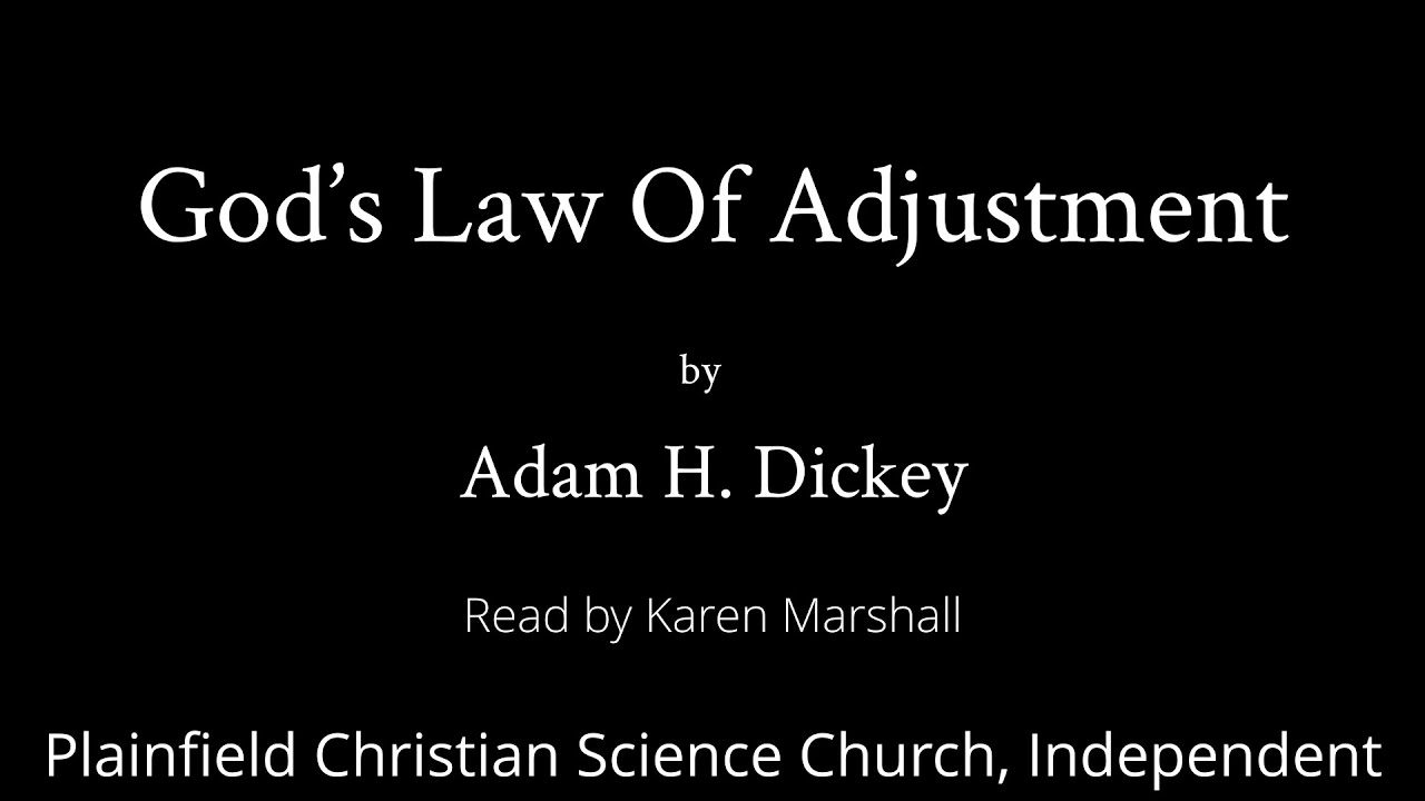 God’s Law Of Adjustment by Adam H  Dickey