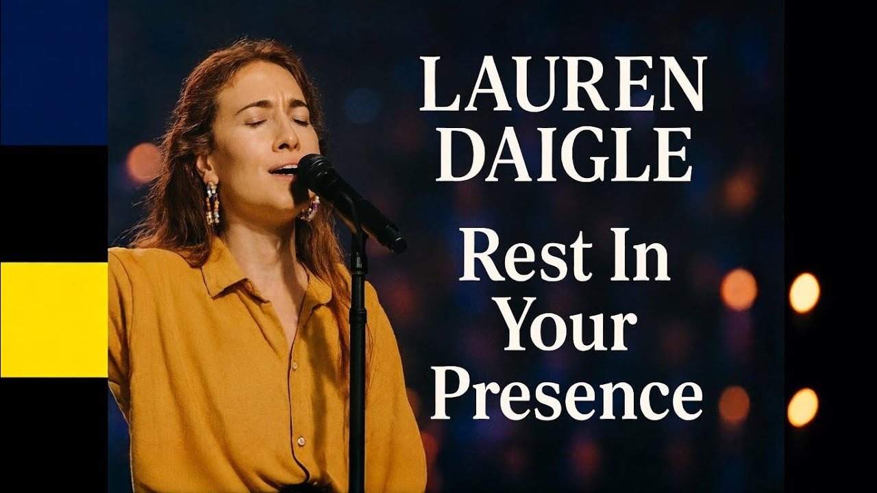 Lauren Daigle Style  — Rest In Your Presence | Worship Song 2026 | Christian Gospel Music