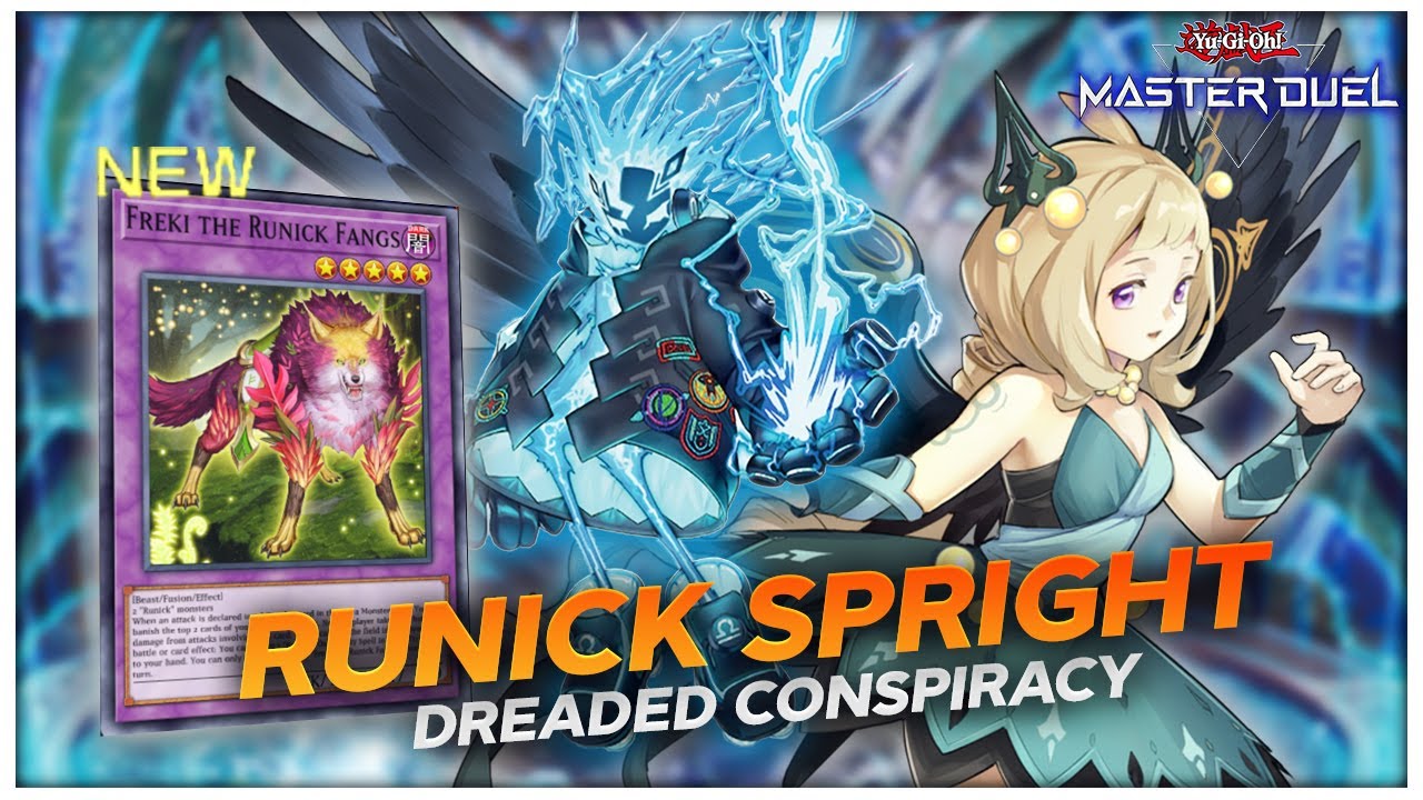 Runick Spright Deck Post Dreaded Conspiracy! Freki the Runick Fangs! [Yu-Gi-Oh! Master Duel]