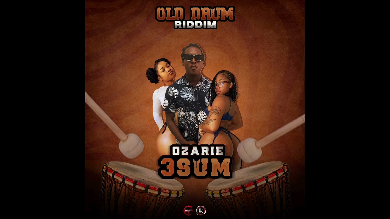OZARIE - 3SUM - [ OLD DRUM RIDDIM ] VINCY SOCA 2025
