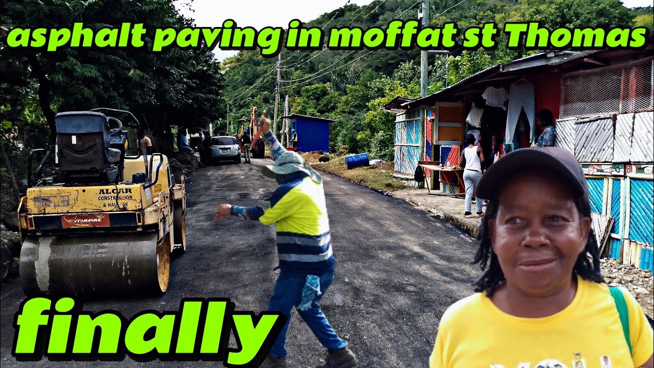 FINALLY ASPHALT PAVING IN MOFFAT ST THOMAS (I can't believe my eyes)