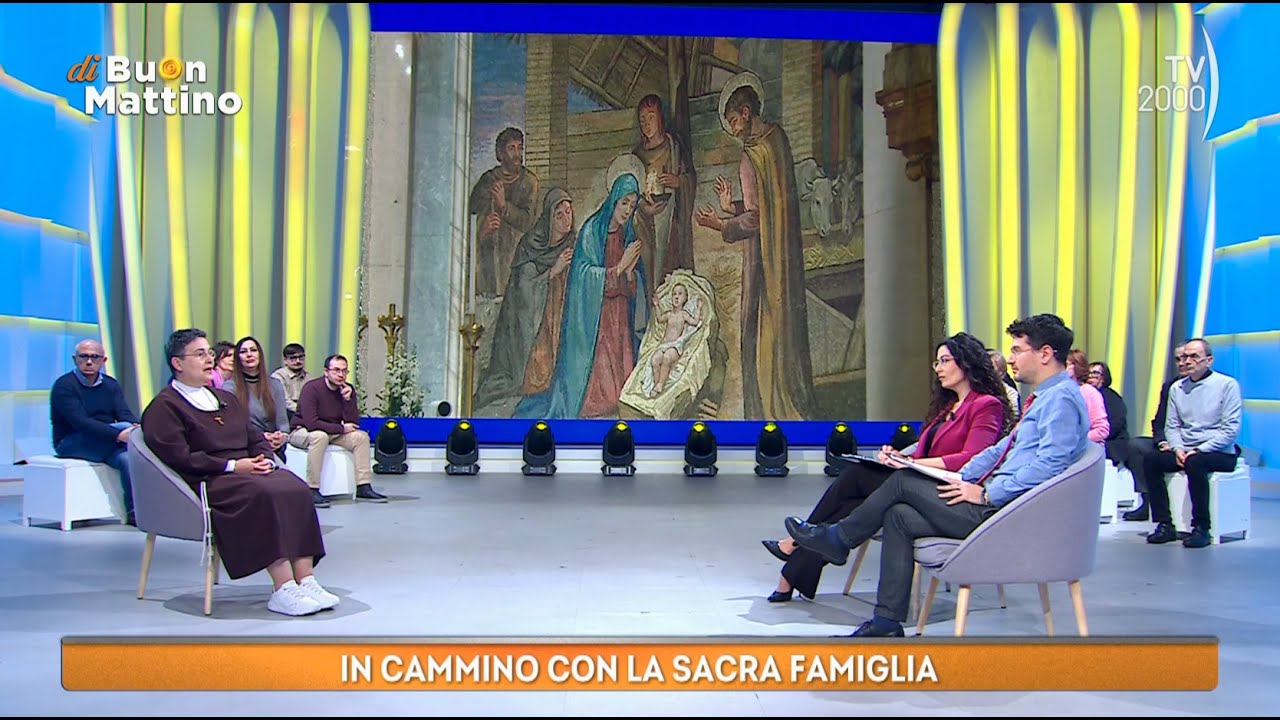 Di Buon Mattino (TV2000) - In cammino con la Sacra Famiglia