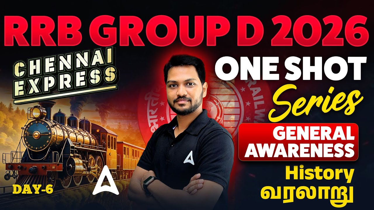 RRB Group D GK GS 2026 Tamil | History One Shot | General Awareness Classes By Kishore Sir #6