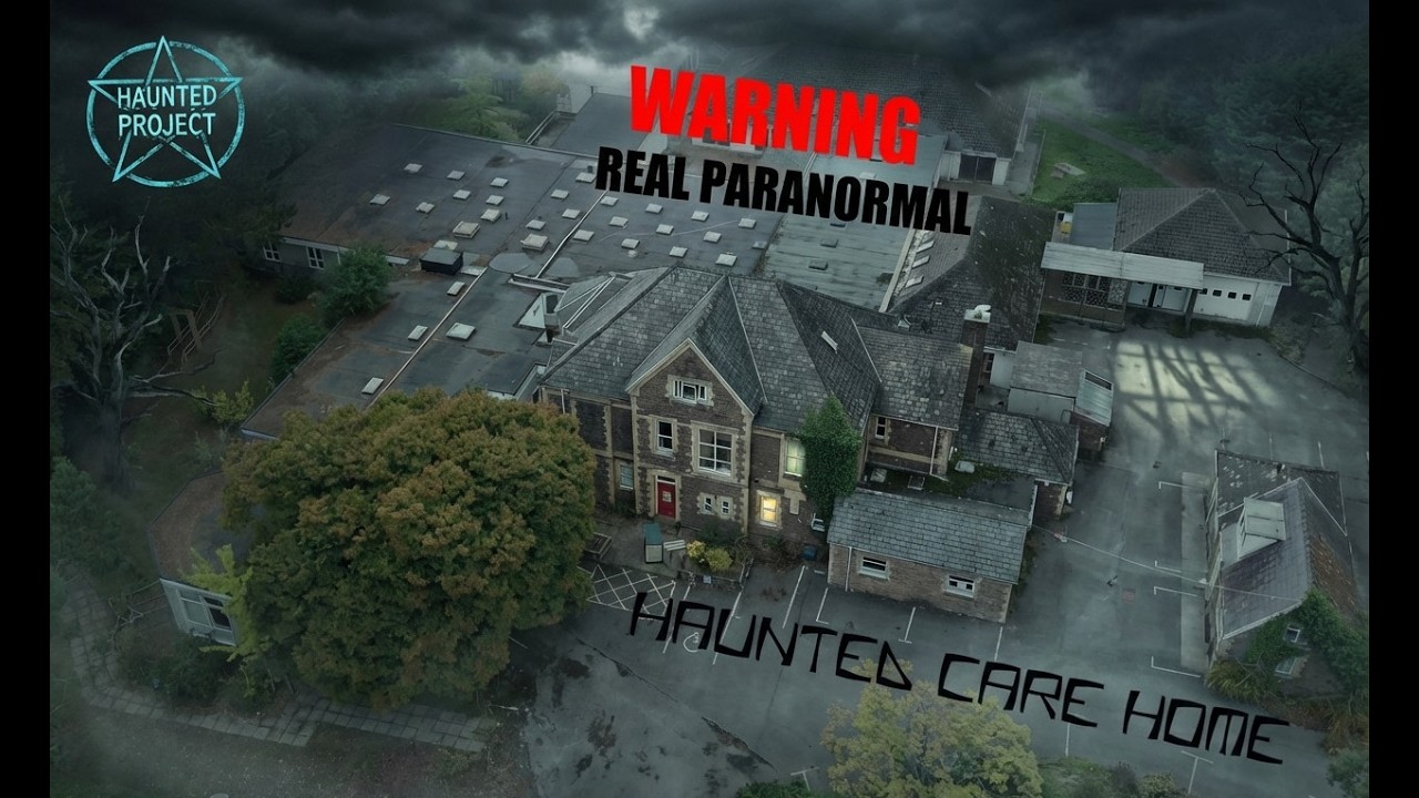 Haunted Care Home With Extreme Paranormal Evidence. S02 E04