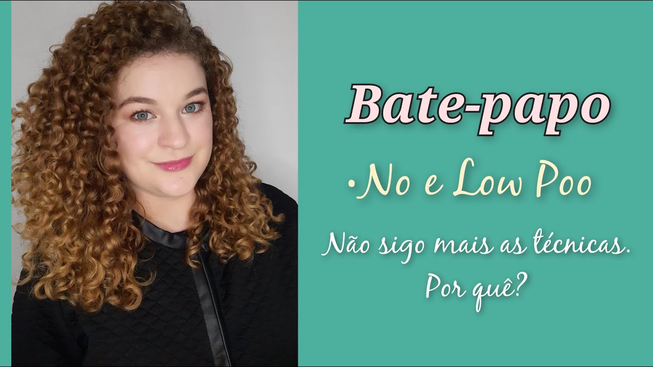 No e Low Poo- Por que abandonei a técnica dos liberados? | Isabella Martins
