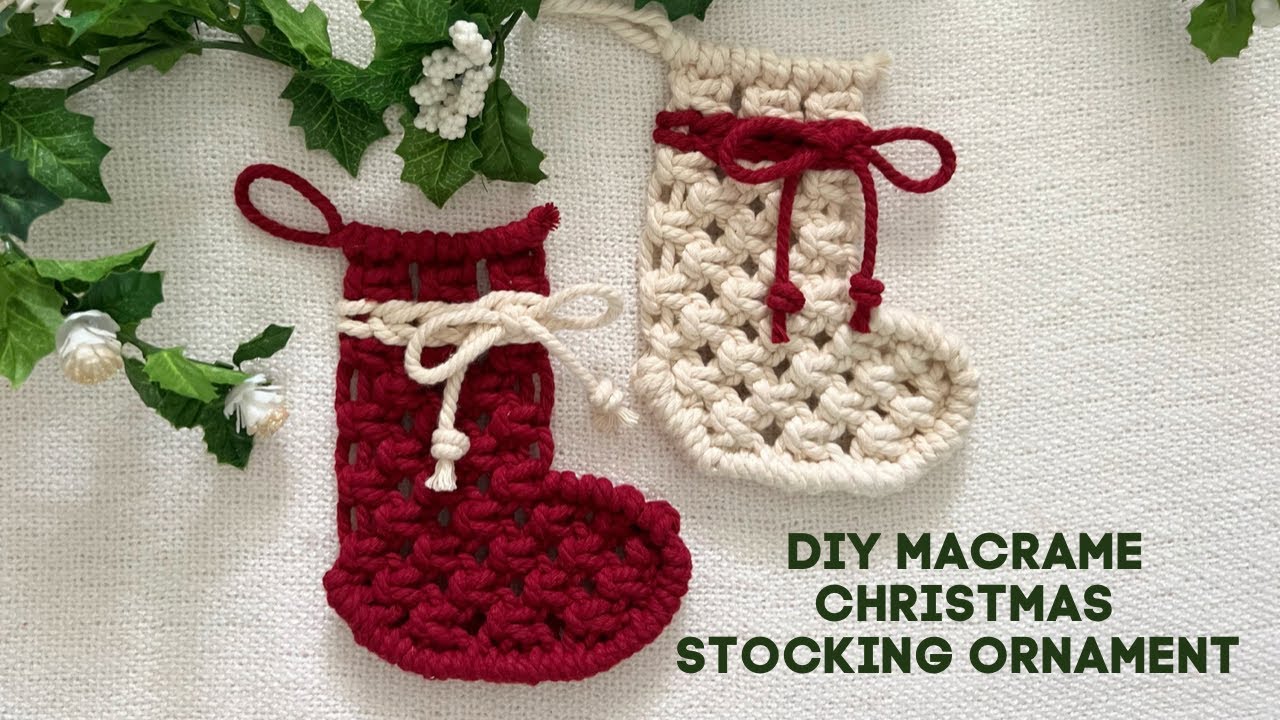 DIY Macrame Christmas Stocking Ornament | EASY Macrame Tutorial