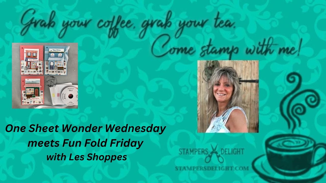 One Sheet Wonder Wednesday Meets Fun Fold Friday with Les Shoppes Suite