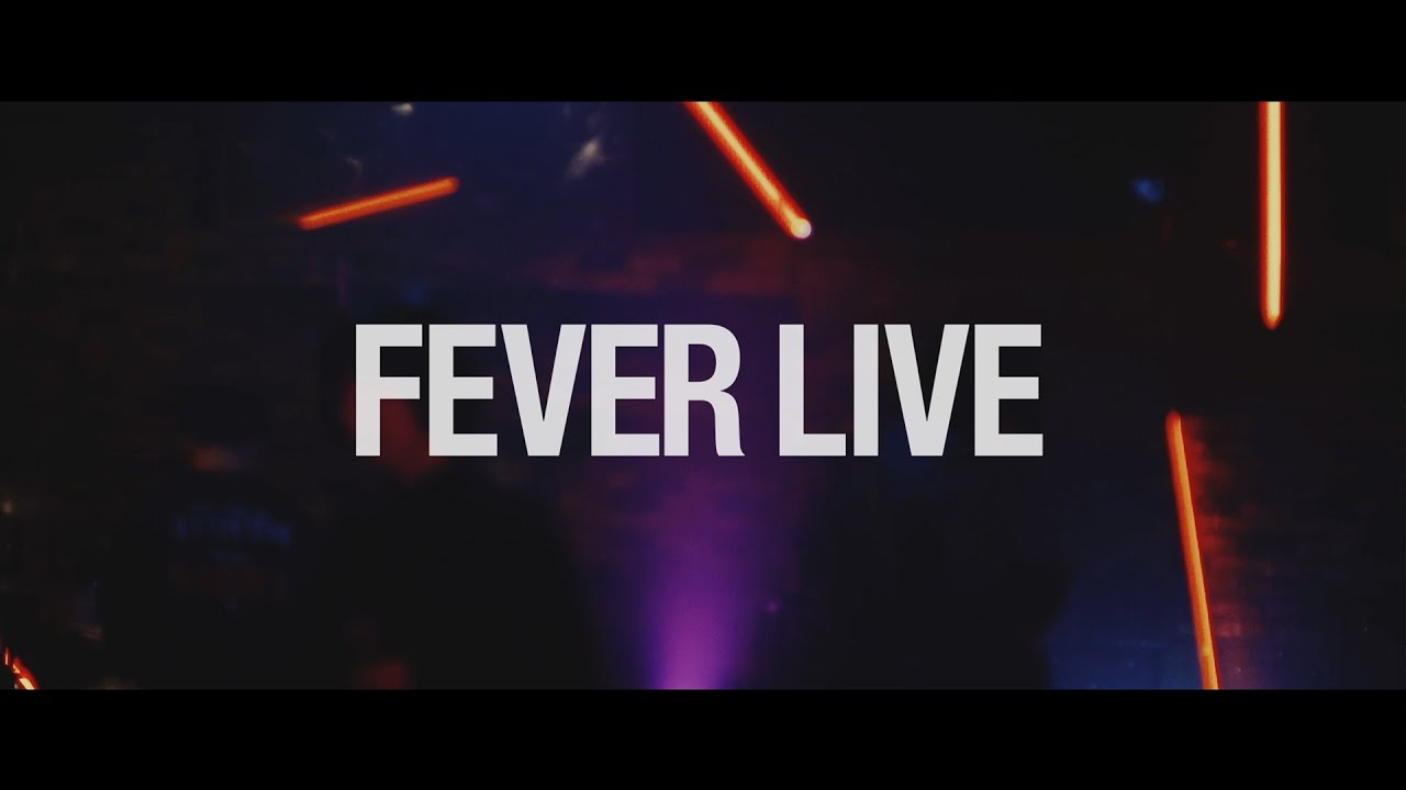 FEVER LIVE / E.scene 『麗しい日々』