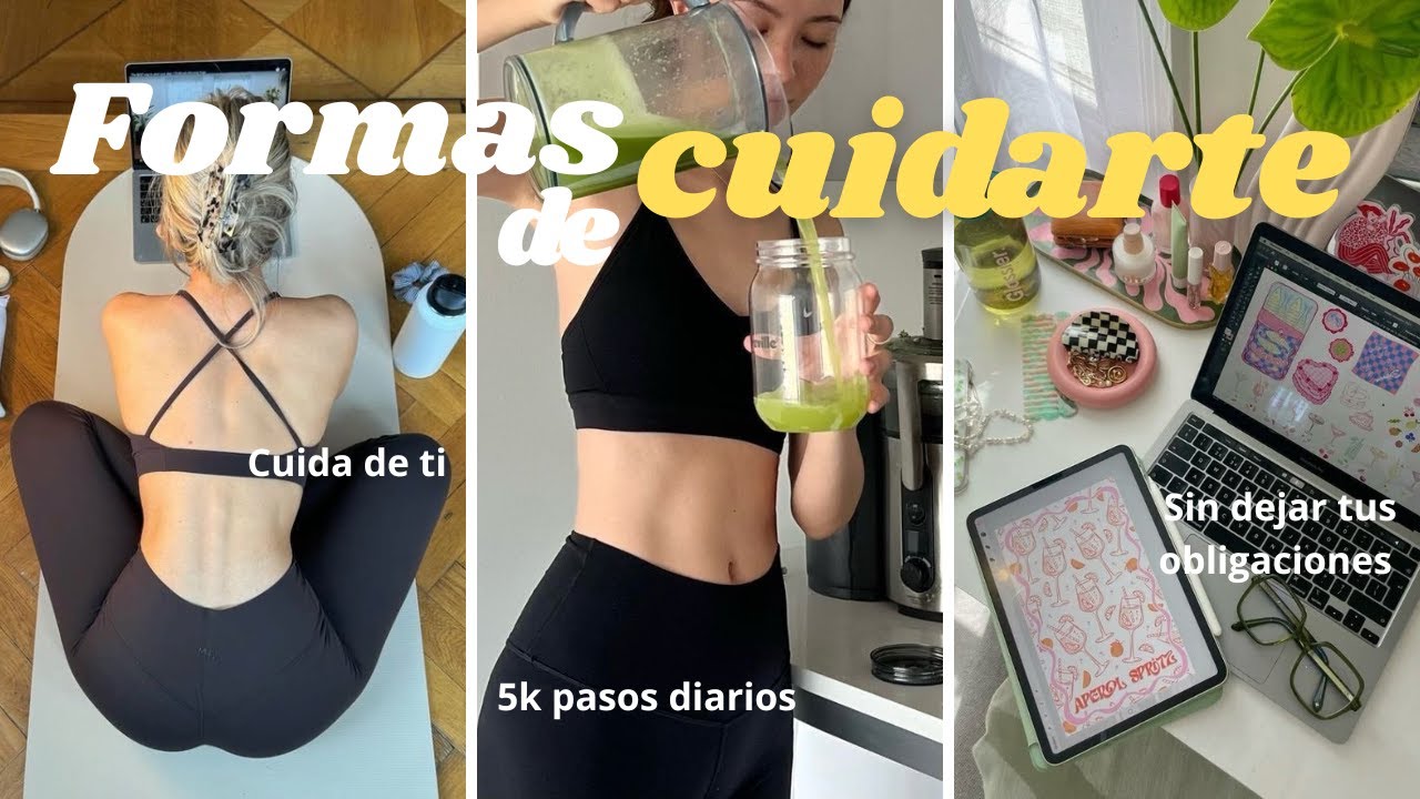 10 formas de cuidar de ti misma y transformar tu vida desde hoy✨