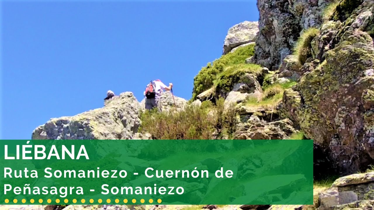 🌄⛰️🌲 LIÉBANA - Ruta Somaniezo - Cuernón de Peñasagra - Somaniezo