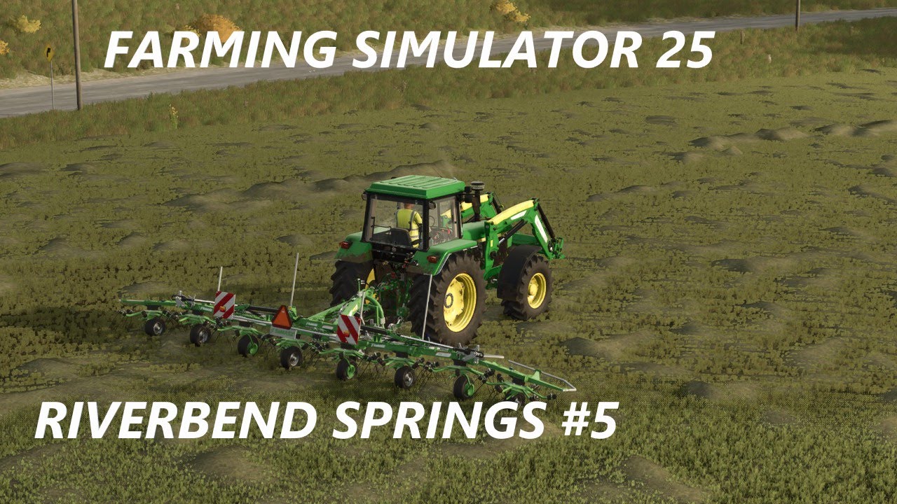 FARMING SIMULATOR 25 RIVERBEND SPRINGS #5