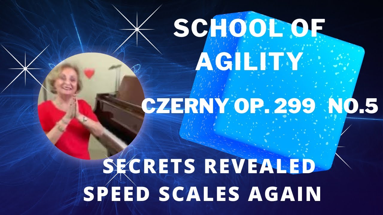 🔴CZERNY OP.299 #5 🔴 BEST SCALES TUTORIAL 🔴LETS PRACTICE TOGETHER
